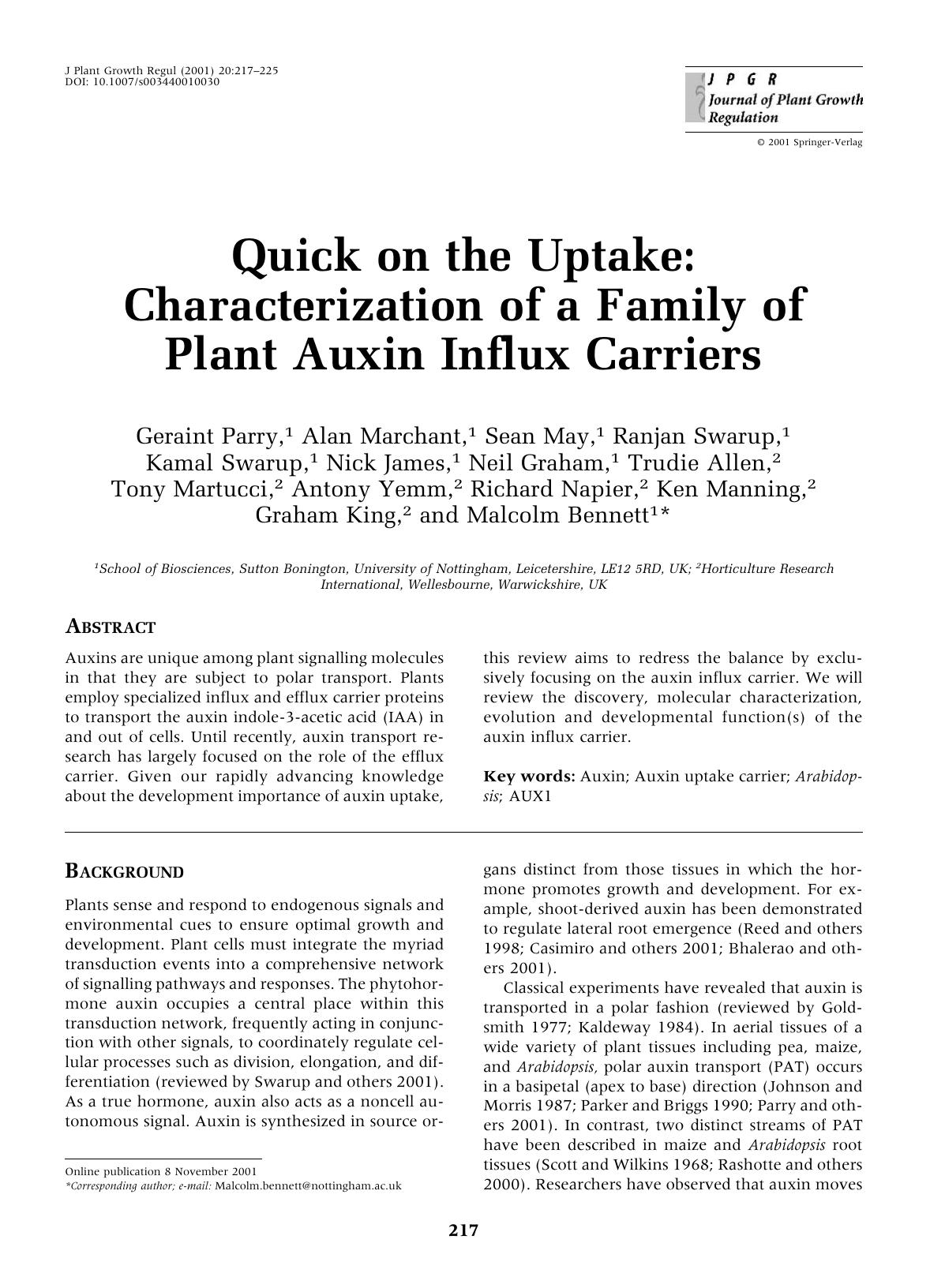 Quick on the Uptake: Characterization of a Family of Plant Auxin Influx Carriers by Parry G. et al