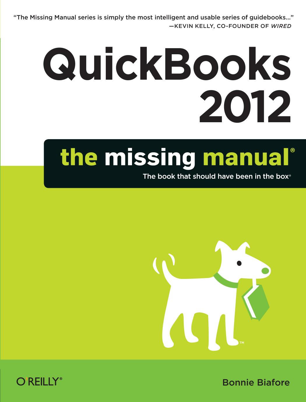 QuickBooks 2012: The Missing Manual by Bonnie Biafore