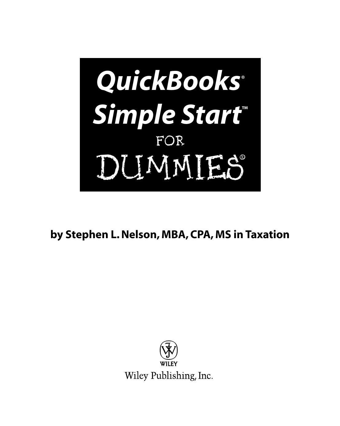 QuickBooks Simple Start for Dummies by Nelson Stephen L
