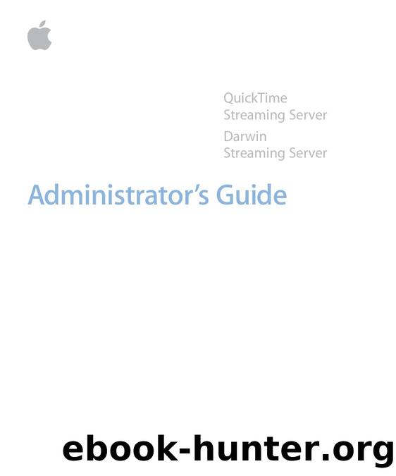 QuickTime Streaming Server Darwin Streaming server by Instructional Products