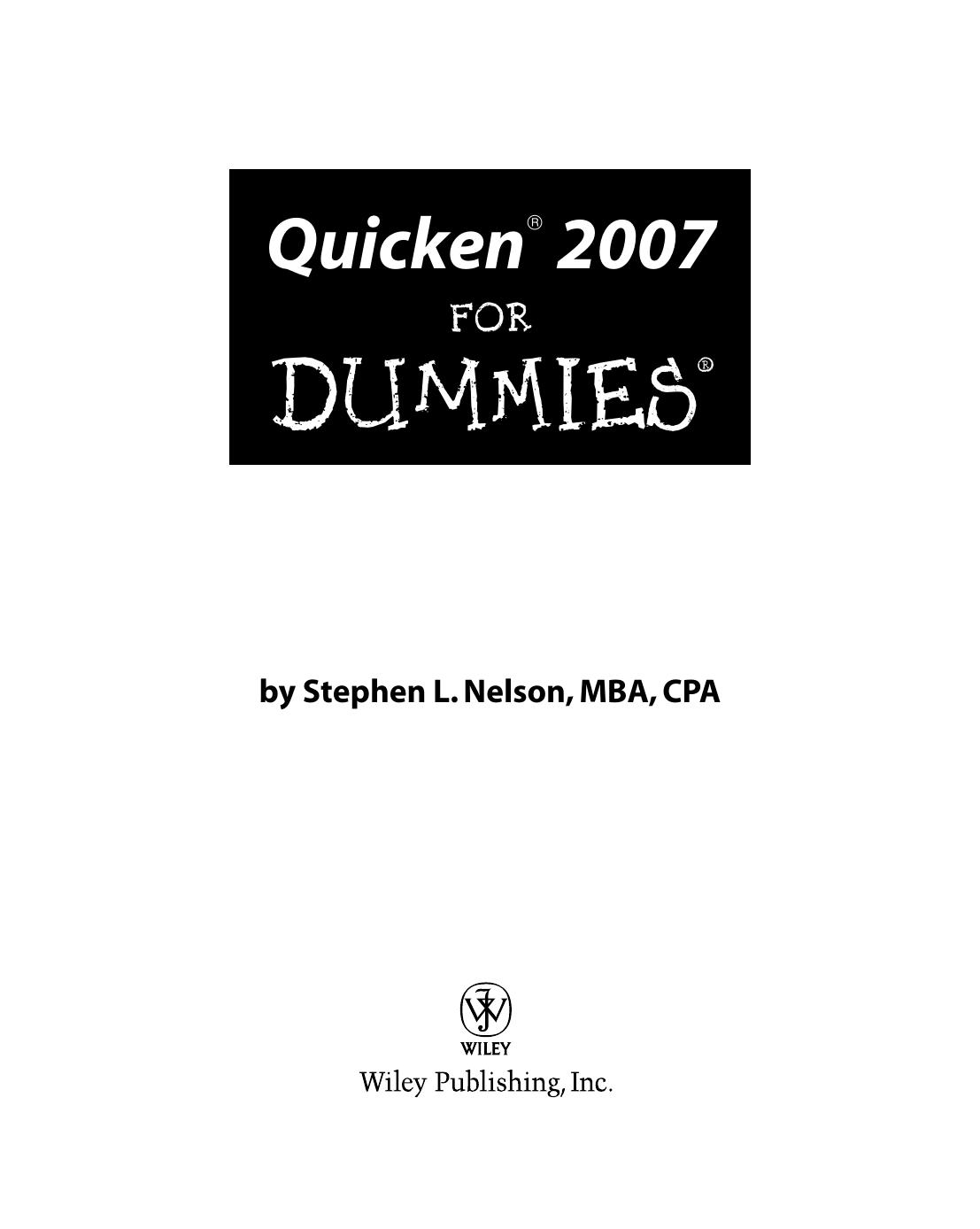 Quicken 2007 For Dummies by Stephen L. CPA MBA MS Nelson