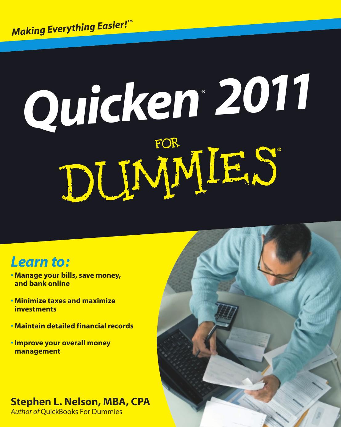 Quicken 2011 For Dummies (For Dummies (Computer Tech)) by Stephen L. Nelson
