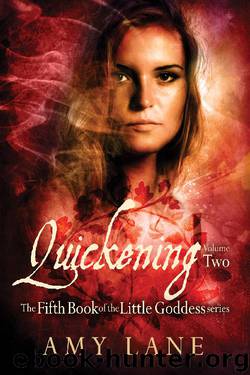 Quickening, Volume 2 by Amy Lane