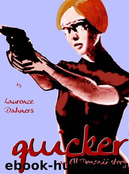 Quicker (an Ell Donsaii story) by Dahners Laurence