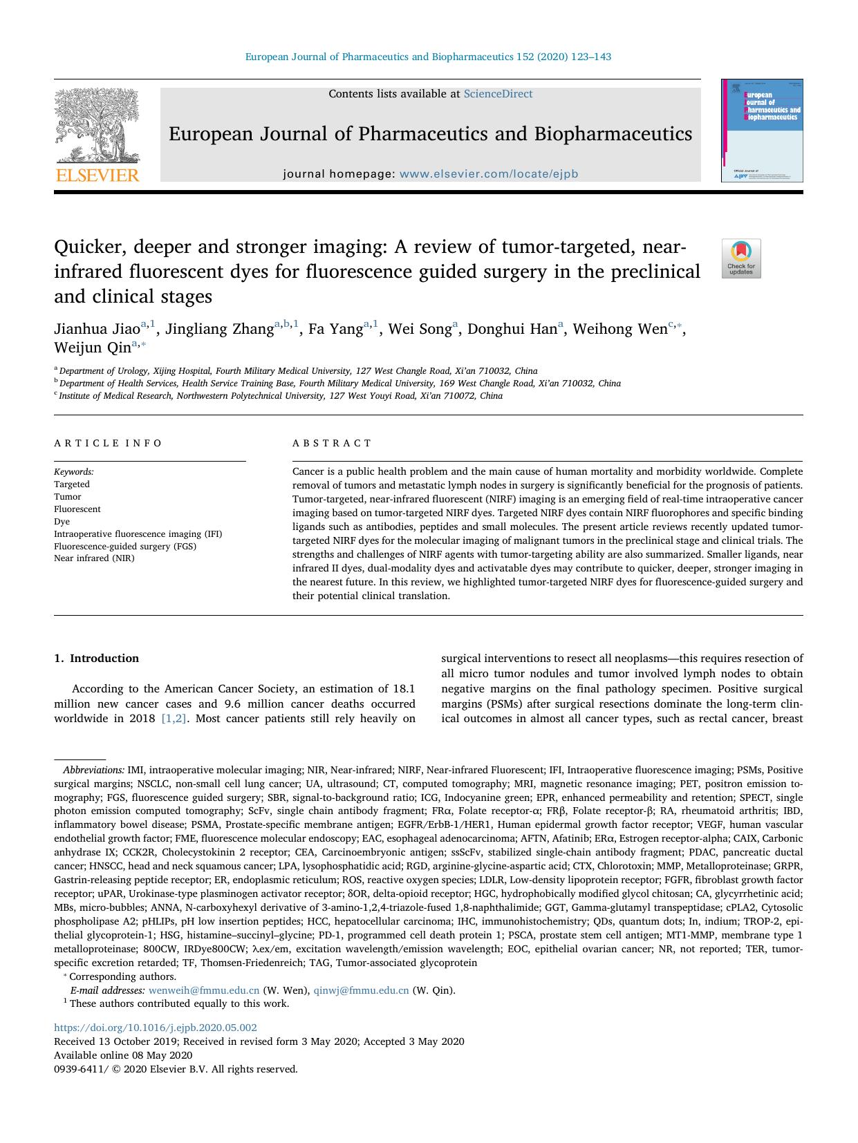 Quicker, deeper and stronger imaging_ A review of tumor-targeted, near-infrared fluorescent dyes for fluorescence guided surgery in the preclinical and clinical stages by Jianhua Jiao & Jingliang Zhang & Fa Yang & Wei Song & Donghui Han & Weihong Wen & Weijun Qin