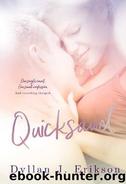 Quicksand by Dyllan J. Erikson