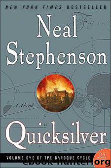 Quicksilver by Neal Stephenson