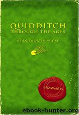Quidditch through the Ages by J.K. Rowling
