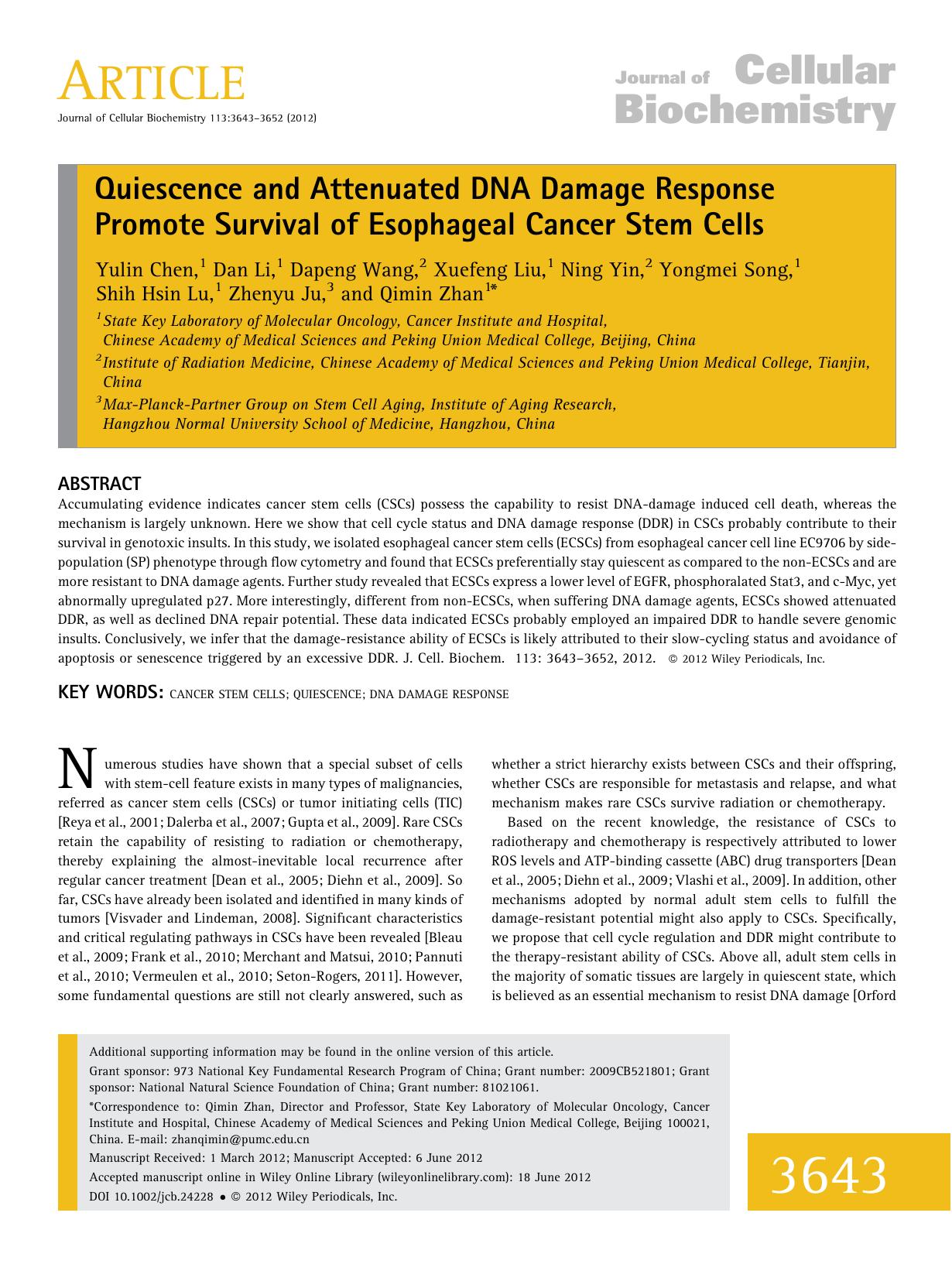 Quiescence and attenuated DNA damage response promote survival of esophageal cancer stem cells by Unknown