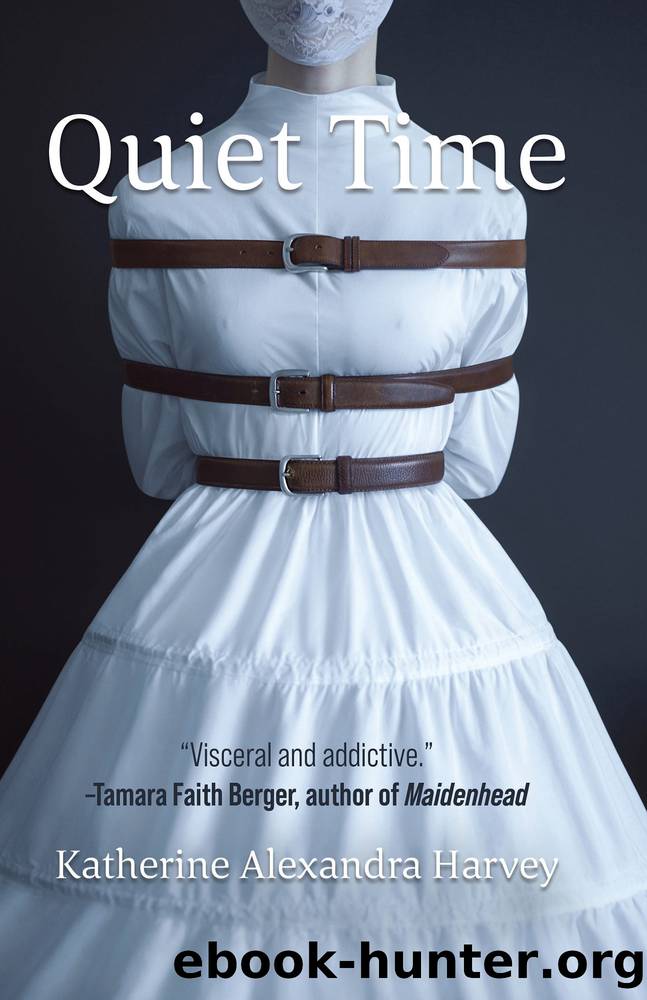 Quiet Time by Katherine Alexandra Harvey