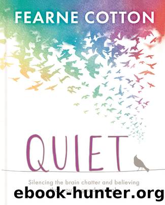Quiet by Fearne Cotton