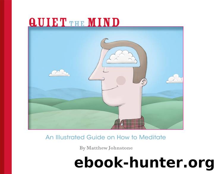 Quiet the Mind (9781743345443) by Johnstone Matthew