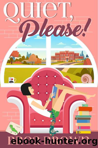 Quiet, Please! by Brea Brown