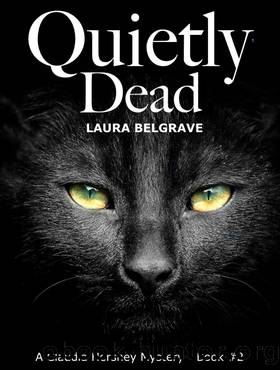 Quietly Dead by Laura Belgrave