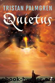 Quietus by Tristan Palmgren