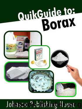 QuikGuide to: Borax by Linda J. Johnson