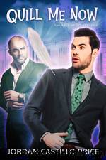 Quill Me Now by Price Jordan Castillo