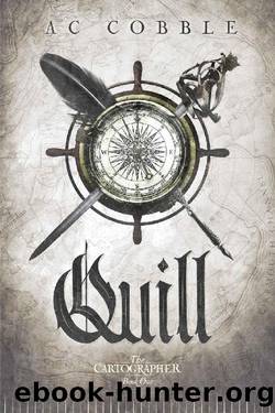 Quill: The Cartographer Book 1 by AC Cobble