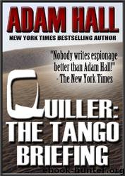 Quiller: The Tango Briefing by Adam Hall