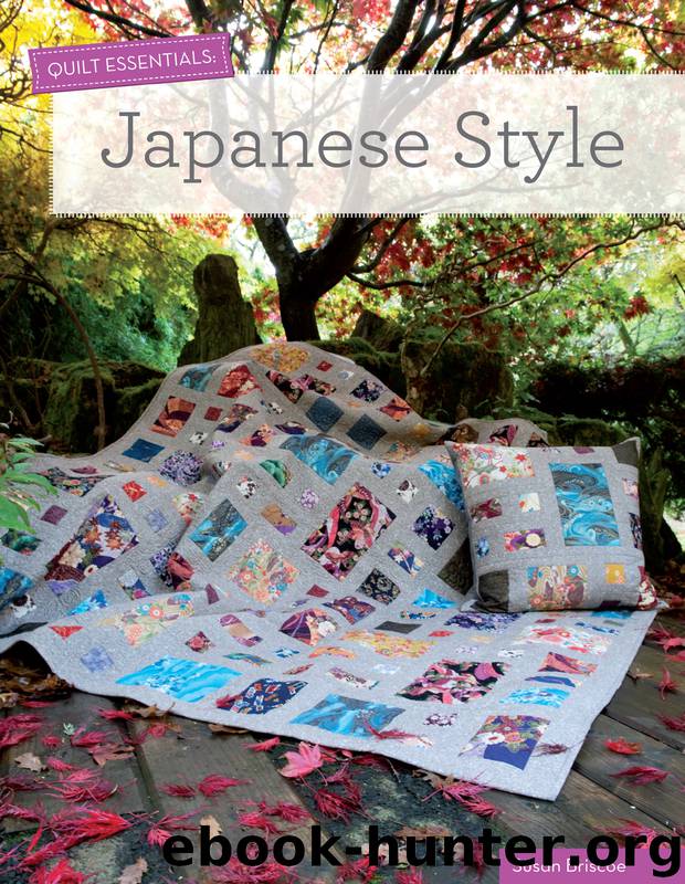 Quilt Essentials - Japanese Style by Susan Briscoe