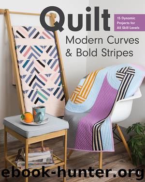 Quilt Modern Curves & Bold Stripes by Heather Black