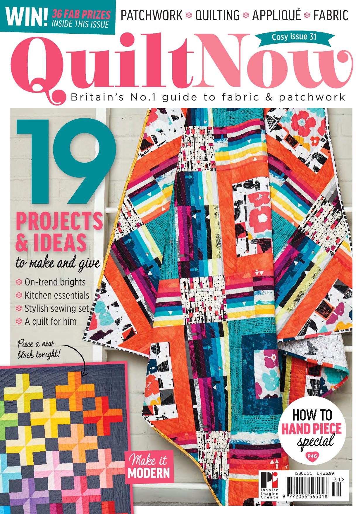 Quilt Now by Issue 31