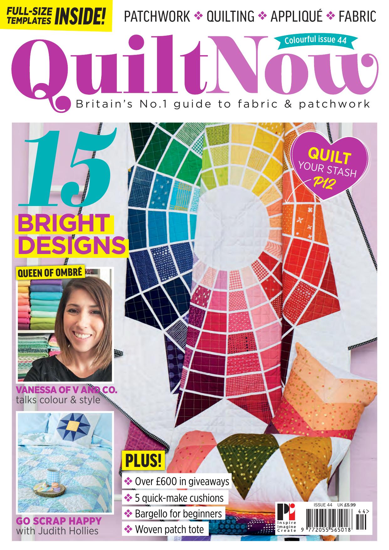 Quilt Now by Issue 44