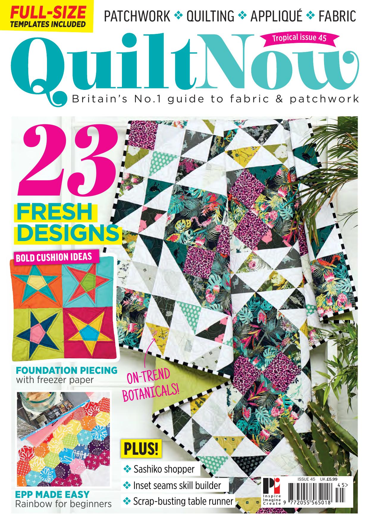Quilt Now by Issue 45