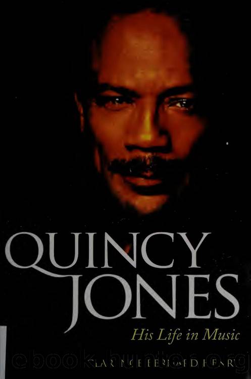 Quincy Jones : his life in music by Henry Clarence Bernard