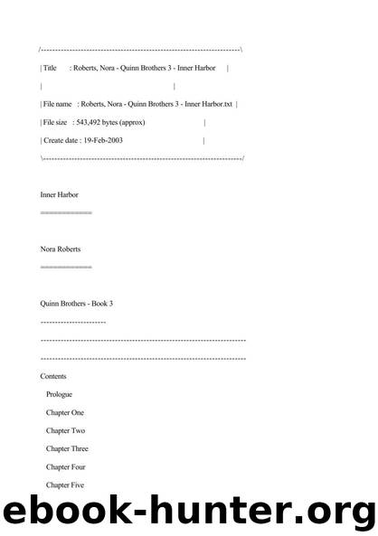 Quinn Brothers - 03 - Inner Harbor by Nora Roberts