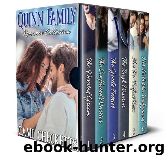 Quinn Family Romance Collection by Checketts Cami