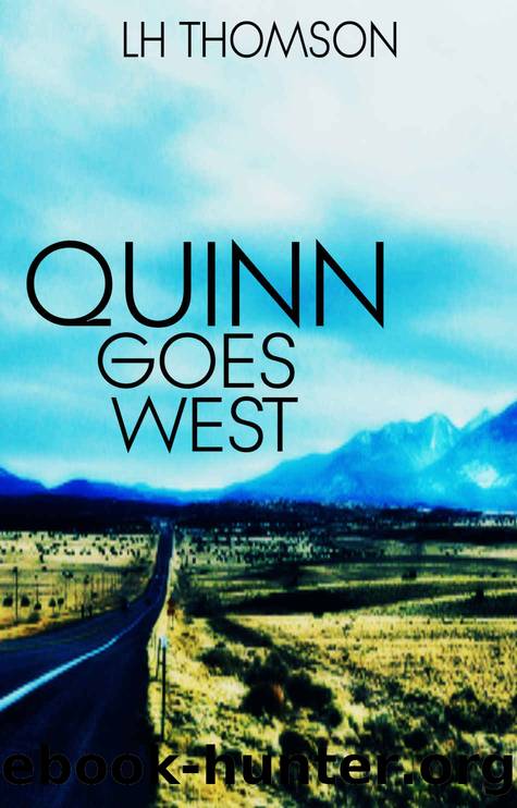 Quinn Goes West by L. H. Thomson