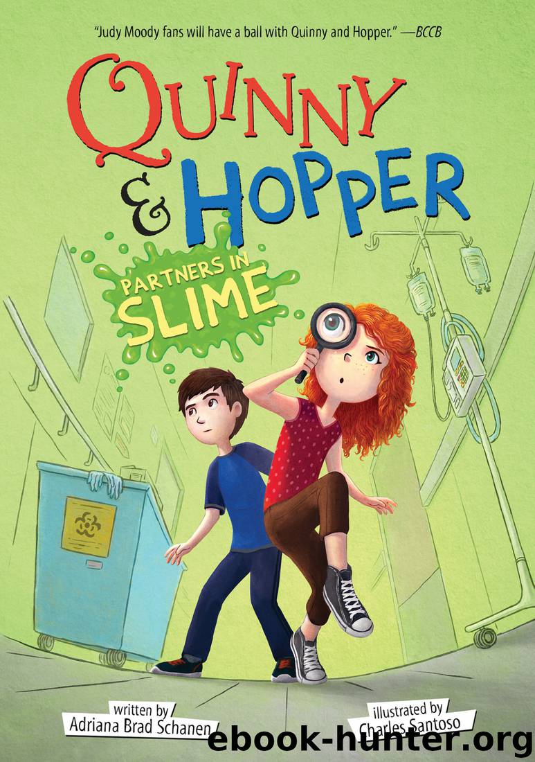 Quinny & Hopper_Partners in Slime by Adriana Brad Schanen