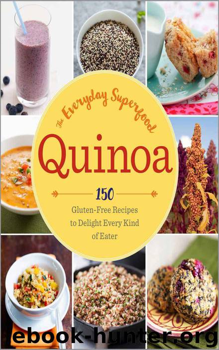 Quinoa: The Everday Superfood by Press Sonoma