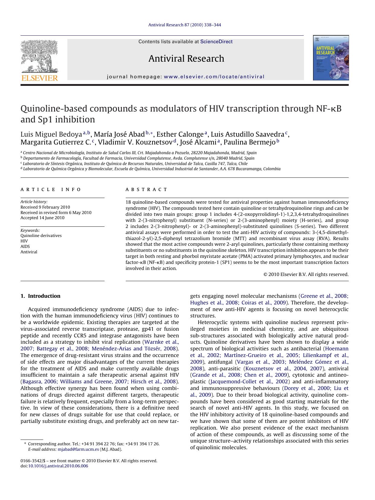 Quinoline-based compounds as modulators of HIV transcription through NF-ÃÂºB and Sp1 inhibition by Luis Miguel Bedoya
