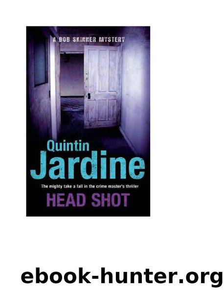 Quintin Jardine - Skinner Skinner 12 by Head Shot (pdf)