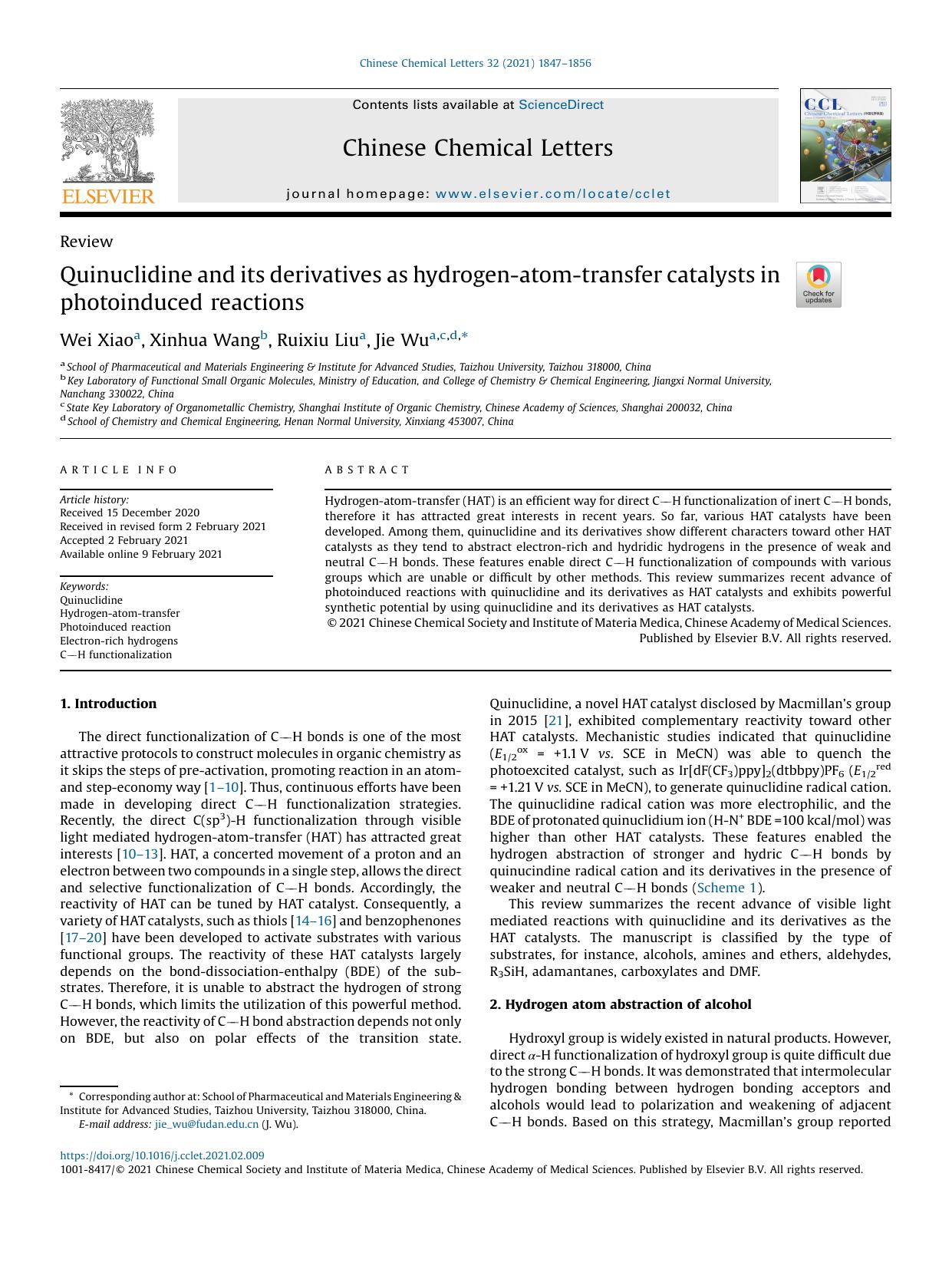 Quinuclidine and its derivatives as hydrogen-atom-transfer catalysts in photoinduced reactions by Wei Xiao & Xinhua Wang & Ruixiu Liu & Jie Wu