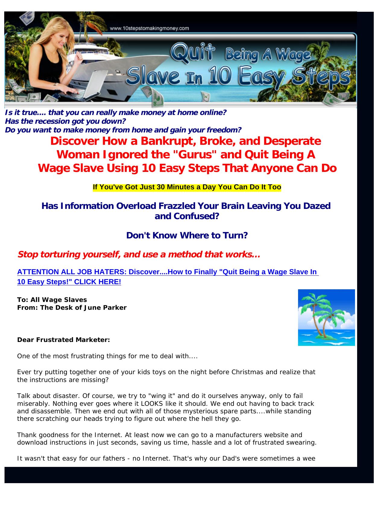 Quit Being A Wage Slave In 10 Easy Steps. by Best of Kuszter's Collection