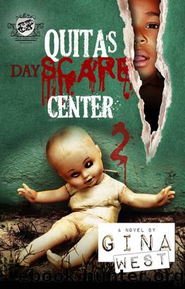 Quita's DayScare Center 2 by Gina West