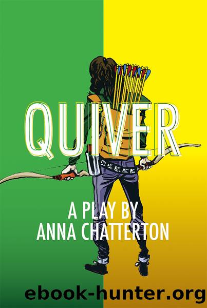 Quiver by Anna Chatterton