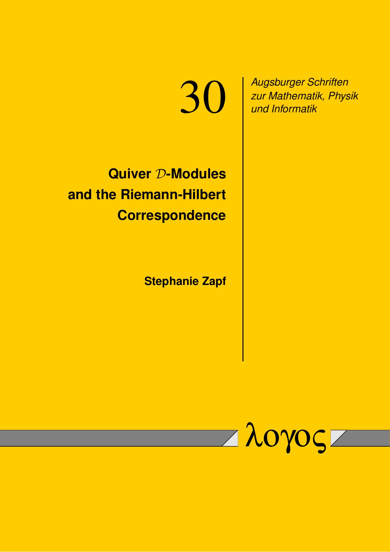 Quiver d-Modules and the Riemann-Hilbert Correspondence by Stephanie Zapf
