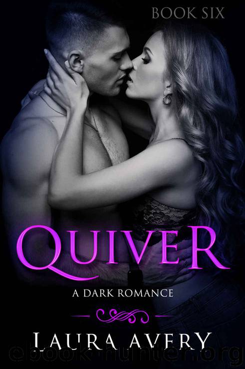 Quiver, Book Six by Laura Avery