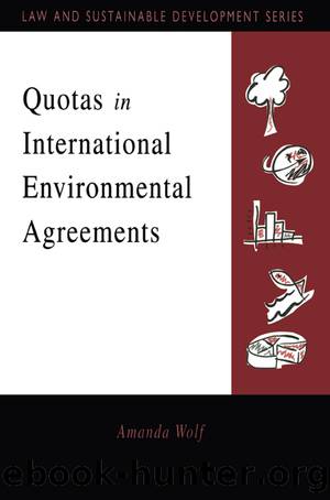 Quotas in International Environmental Agreements by Amanda Wolf