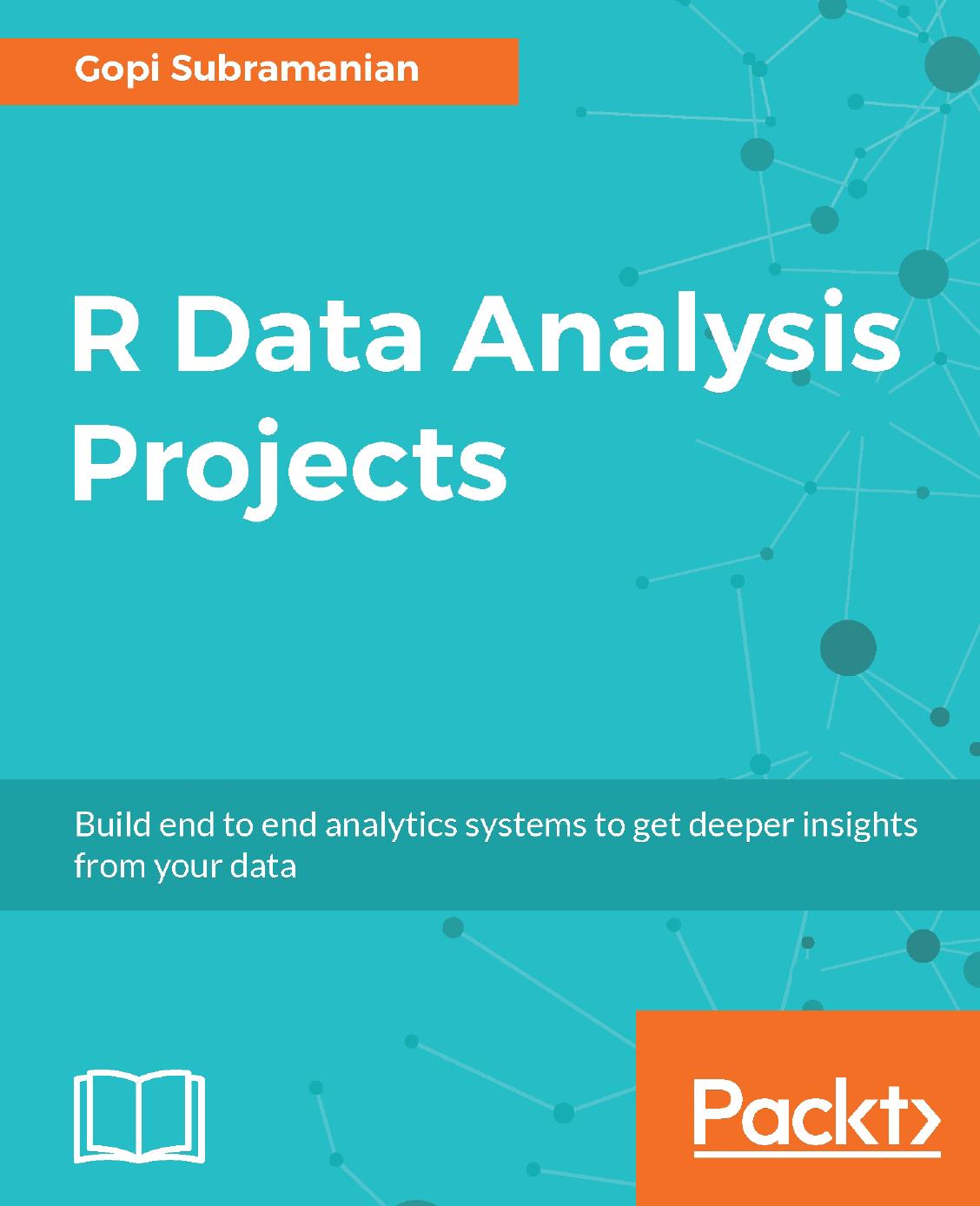 R Data Analysis Projects by Gopi Subramanian