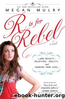R Is for Rebel by Megan Mulry