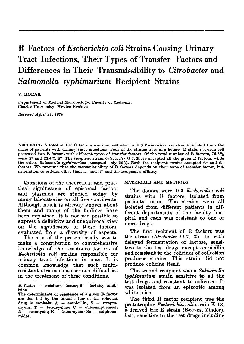 R factors of <Emphasis Type="Italic">Escherichia coli <Emphasis> strains causing urinary tract infections, their types of transfer factors and differences in their transmissibility by Unknown