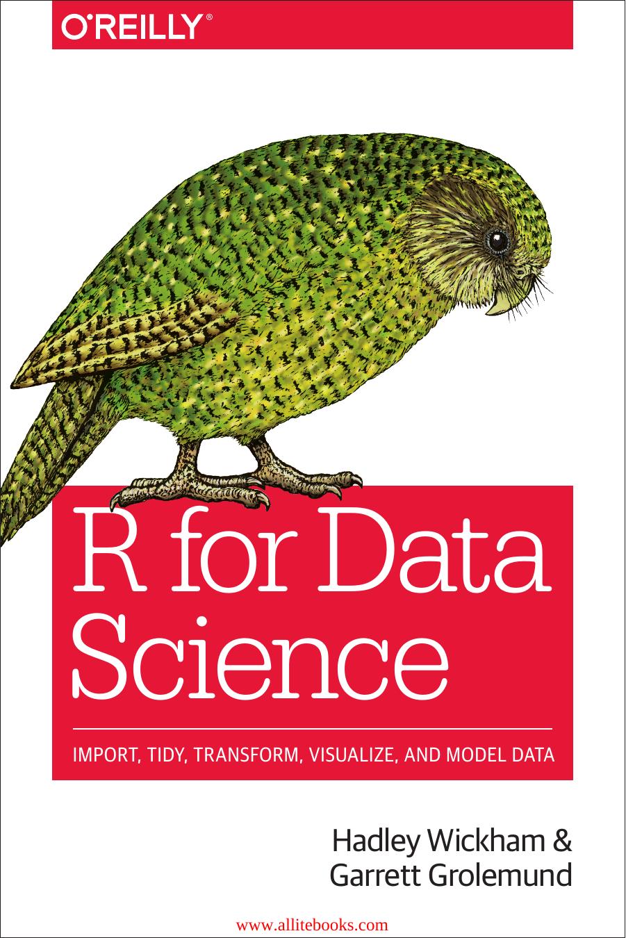 R for Data Science by Hadley Wickham Garrett Grolemund