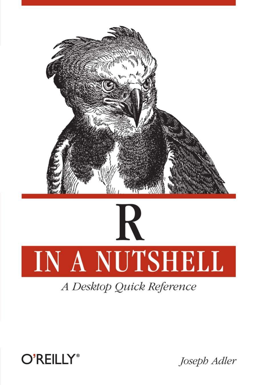 R in a Nutshell by Joseph Adler
