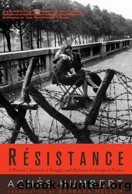 Résistance by Agnes Humbert & Barbara Mellor