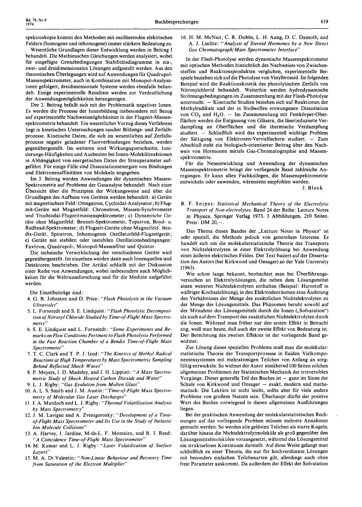 R. F. Snipes: Statistical Mechanical Theory of the Electrolytic Transport of Non-electrolytes. Band 24 der Reihe: Lecture Notes in Physica. Springer Verlag 1973. 3 Abbildungen. 210 by Unknown
